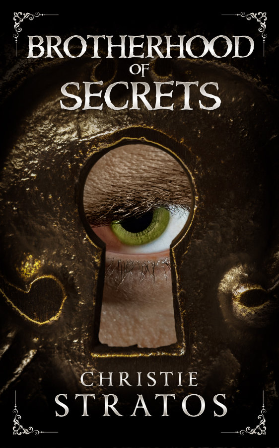 Brotherhood of Secrets by Christie Stratos