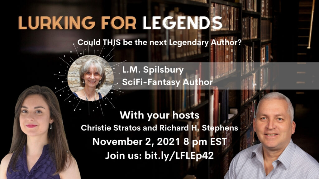 Lurking for Legends L.M. Spilsbury