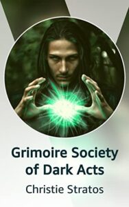 Grimoire Society of Dark Acts Kindle Vella cover