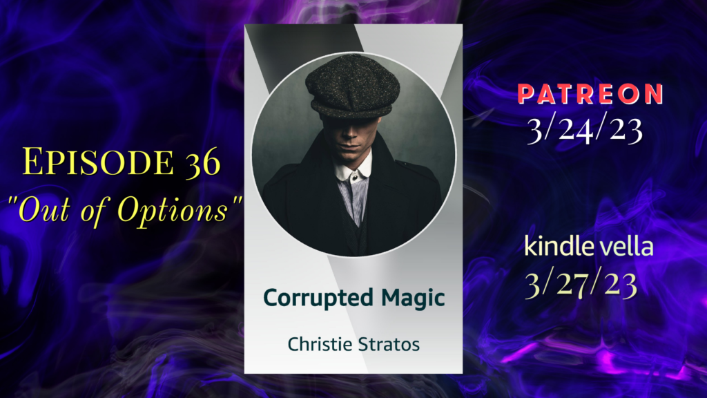 Corrupted Magic Episode 36 excerpt